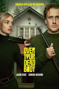 Over Your Dead Body - Posters