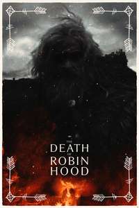 The Death of Robin Hood - Posters