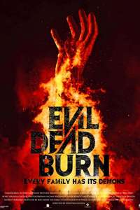 Evil Dead Burn - Posters