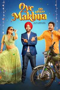 Oye Makhna - Posters