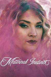 Maternal Instinct - Posters