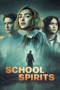 School Spirits - Posters