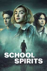 School Spirits - Posters