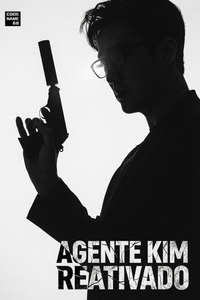 Agent Kim Reactivated - Posters