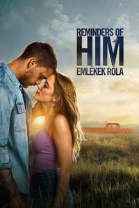 Reminders of Him - Posters