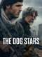 The Dog Stars