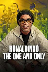 Ronaldinho: The One and Only - Posters