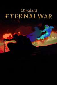 Baahubali: The Eternal War — Part 1 - Posters