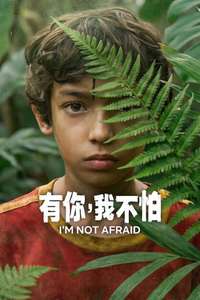 I'm Not Afraid - Posters