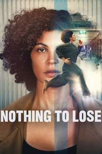 Nothing to Lose - Posters