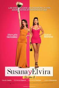 Susana and Elvira: No Plan B - Posters