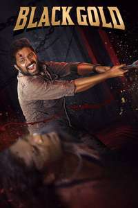 Black Gold - Posters