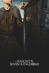 A Knight of the Seven Kingdoms - Posters