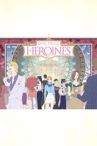 ONE PIECE HEROINES - Posters