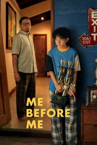 Me Before Me - Posters