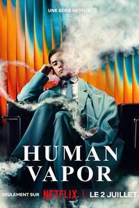 Human Vapor - Posters