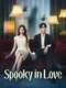 Spooky in Love : Season 1