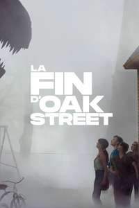 The End of Oak Street - Posters