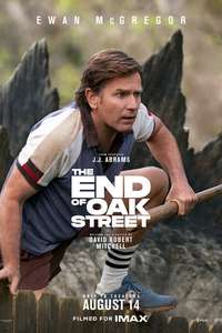 The End of Oak Street - Posters