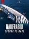Shipwrecked: Nightmare at Sea