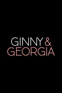 Ginny And Georgia - Posters