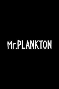 Mr. Plankton - Posters
