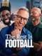 The Rest Is Football