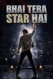 Bhai Tera Star Hai
