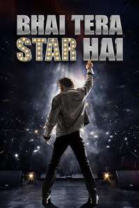 Bhai Tera Star Hai - Posters