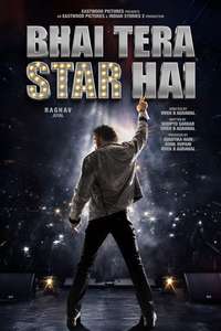 Bhai Tera Star Hai - Posters
