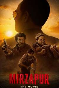Mirzapur: The Movie - Posters