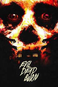 Evil Dead Burn - Posters