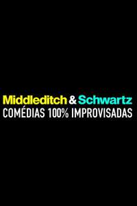 Middleditch And Schwartz - Posters