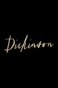 Dickinson - Posters