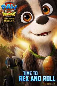 PAW Patrol: The Dino Movie - Posters