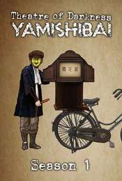 Theatre of Darkness: Yamishibai Season 1