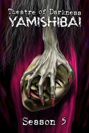 Theatre of Darkness: Yamishibai Season 5