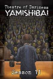 Theatre of Darkness: Yamishibai Season 11