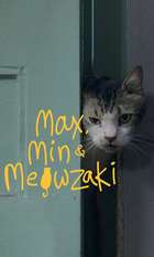 Max  Min and Meowzaki