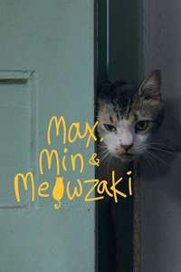 Max  Min and Meowzaki - Posters