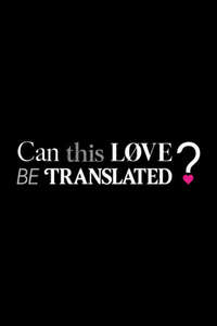 Can This Love Be Translated? - Posters