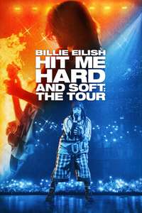 Billie Eilish - Hit Me Hard and Soft: The Tour (Live in 3D) - Posters