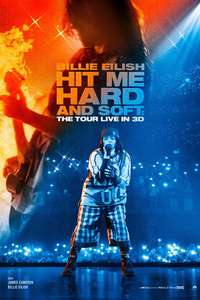 Billie Eilish - Hit Me Hard and Soft: The Tour (Live in 3D) - Posters
