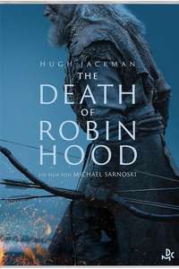 The Death of Robin Hood - Posters