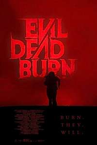 Evil Dead Burn - Posters