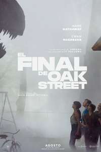 The End of Oak Street - Posters