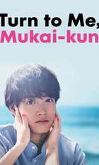 Turn to Me Mukai-kun