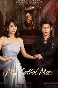 My Lethal Man - Posters
