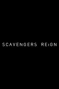 Scavengers Reign - Posters