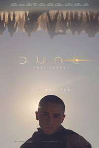 Dune: Part Three - Posters